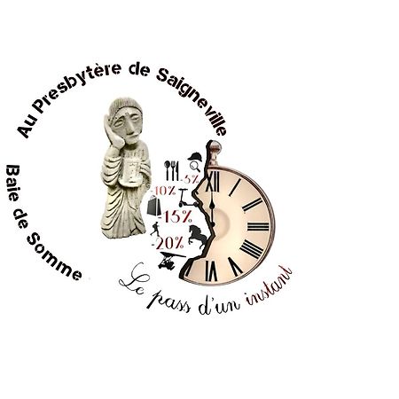Au Presbytère de Saigneville Esterno foto